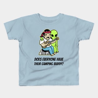 Does Everyone Have Their Camping Buddy? Kids T-Shirt
